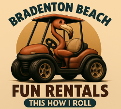 Bradenton Beach Fun Rentals
